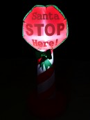 ' Santa Stop Here! ' With Bow Illuminated Christmas Inflatable Display - 1.25m